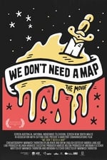 We Don't Need a Map