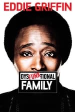 Eddie Griffin: DysFunktional Family