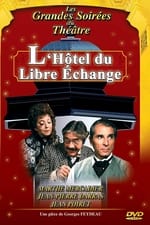 L'Hôtel du libre échange