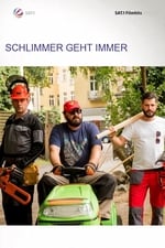 Schlimmer geht immer