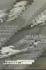 The Girl Who Came Between Them