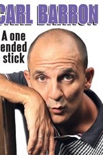 Carl Barron: A One Ended Stick