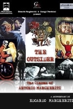 The Outsider - The Cinema of Antonio Margheriti