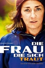 Die Frau, die sich traut