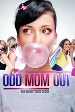 Odd Mom Out