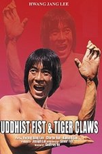 Buddhist Fist and Tiger Claws