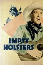 Empty Holsters