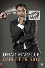 Omar Marzouk: Bange For Sjov