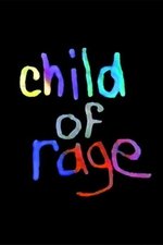 Child of Rage