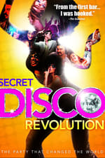 The Secret Disco Revolution