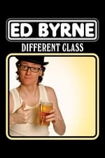 Ed Byrne: Different Class