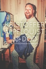 Kristoffer Appelquist is dead