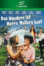 Das Wandern ist Herrn Müllers Lust