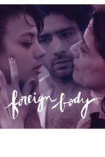 Foreign Body