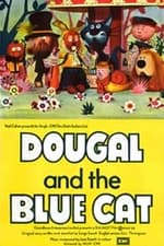 Dougal and the Blue Cat