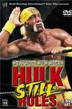 WWE: Hollywood Hulk Hogan - Hulk Still Rules