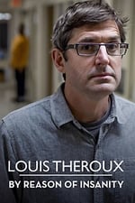 Louis Theroux: By Reason of Insanity