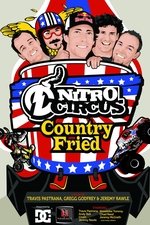 Nitro Circus 7 Country Fried