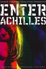 Enter Achilles