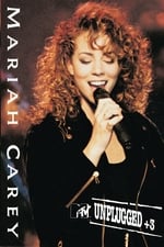 Mariah Carey: MTV Unplugged +3