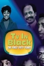 TV in Black: The First Fifty Years