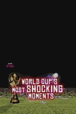 50 Most Shocking Moments in World Cup History