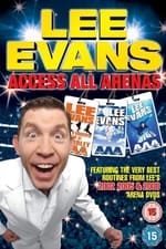 Lee Evans: Access All Arenas