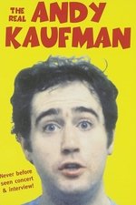 The Real Andy Kaufman