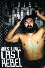 Wrestling's Last Rebel