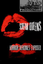 Scream Queens: Horror Heroines Exposed