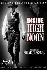 Inside High Noon