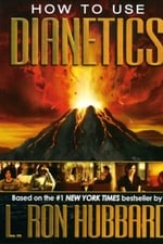 How to Use Dianetics