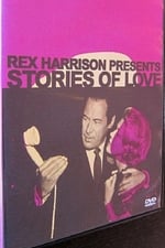 Rex Harrison Presents Stories of Love