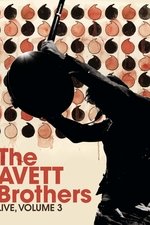 The Avett Brothers - Live, Volume 3