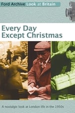 Every Day Except Christmas