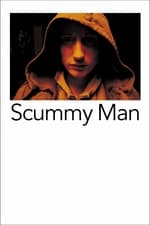 Scummy Man
