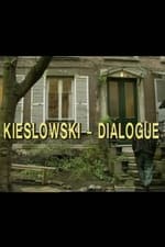 Kieslowski: Dialogue