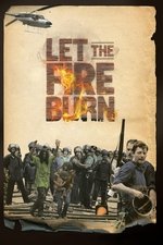 Let the Fire Burn