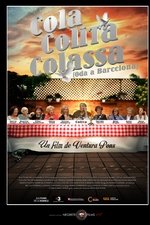 Cola, Colita, Colassa (Oda a Barcelona)
