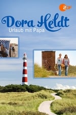 Dora Heldt: Urlaub mit Papa