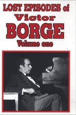 Lost Episodes of Victor Borge - Volume One
