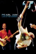 Pearl Jam: Live At The Garden