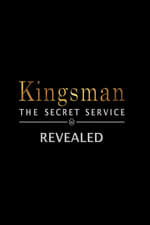 Kingsman: The Secret Service Revealed