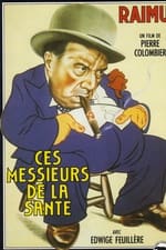 Ces messieurs de la Santé