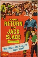 The Return of Jack Slade