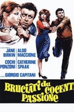 Bruciati da cocente passione