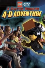 A Clutch Powers 4D Adventure