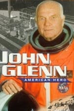 John Glenn: American Hero