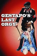 Gestapo's Last Orgy