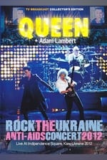 Queen + Adam Lambert: Live In The Ukraine
